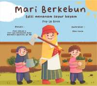 Mari Berkebun: Edisi Menanam Sayur