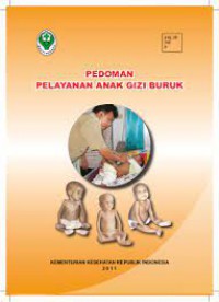 Buku Pedoman Pelayanan Anak Gizi Buruk