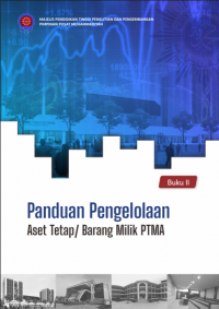 Panduan Pengelolaan Aset Tetap/Barang Milik PTMA (Buku II)