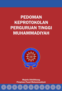 Pedoman Keprotokolan Perguruan Tinggi Muhammadiyah