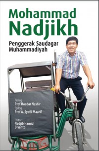 Mohammad Nadjikh : Penggerak Saudagar Muhammadiyah