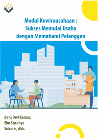 Modul Kewirausahaan: Sukses Memulai Usaha dengan Memahami Pelanggan