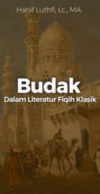 Budak dalam Literatur Fiqih Klasik